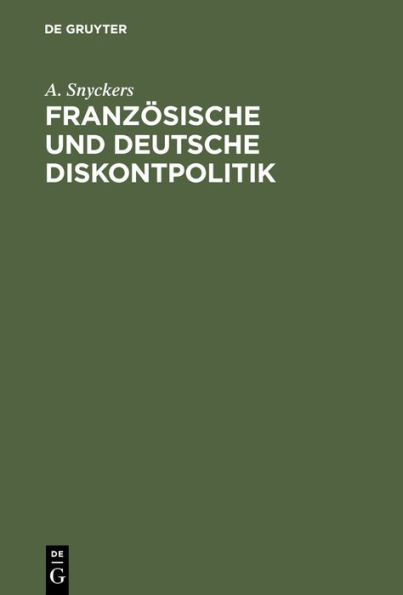 Französische und Deutsche Diskontpolitik