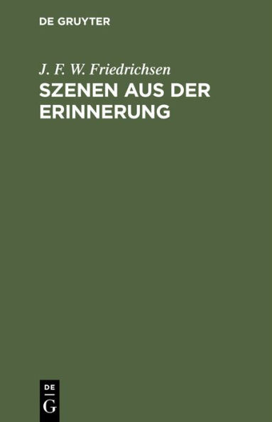 Szenen aus der Erinnerung