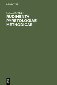 Title: Rudimenta Pyretologiae Methodicae, Author: C. G. Selle