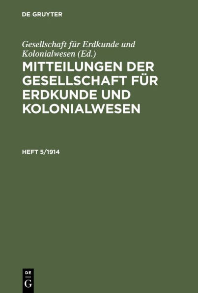 Mitteilungen der Gesellschaft für Erdkunde und Kolonialwesen