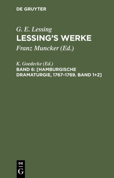 [Hamburgische Dramaturgie, 1767-1769. Band 1+2]