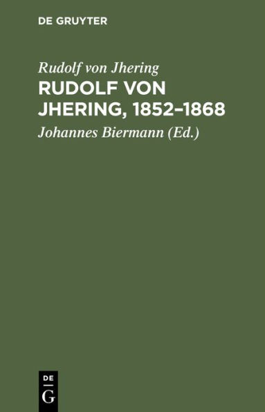 Rudolf von Jhering, 1852-1868