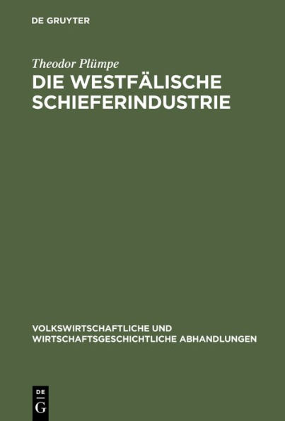 Die westfälische Schieferindustrie