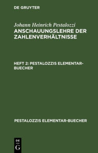 Title: Johann Heinrich Pestalozzi: Anschauungslehre der Zahlenverhältnisse. Heft 2, Author: Johann Heinrich Pestalozzi