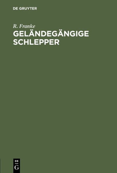 Geländegängige Schlepper