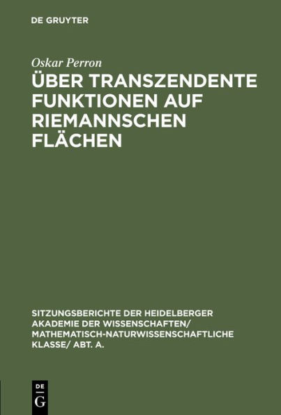 Über transzendente Funktionen auf Riemannschen Flächen