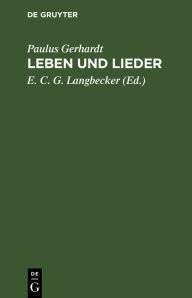 Title: Leben und Lieder, Author: Paulus Gerhardt