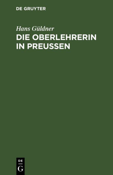 Die Oberlehrerin in Preußen