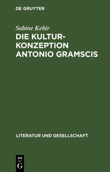 Die Kulturkonzeption Antonio Gramscis: Auf dem Wege zur antifaschistischen Volksfront