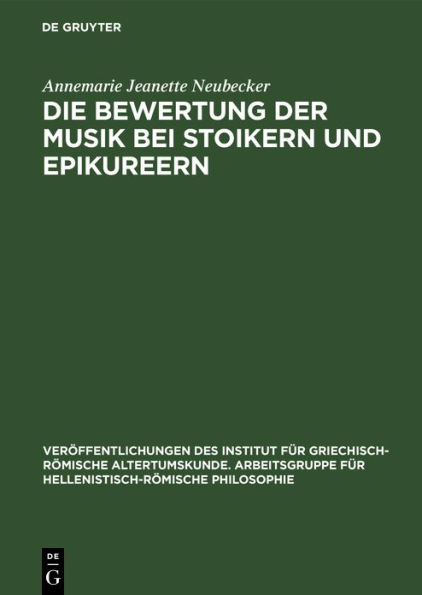 Die Bewertung der Musik bei Stoikern und Epikureern: Eine Analyse von Philodems Schrift De musica