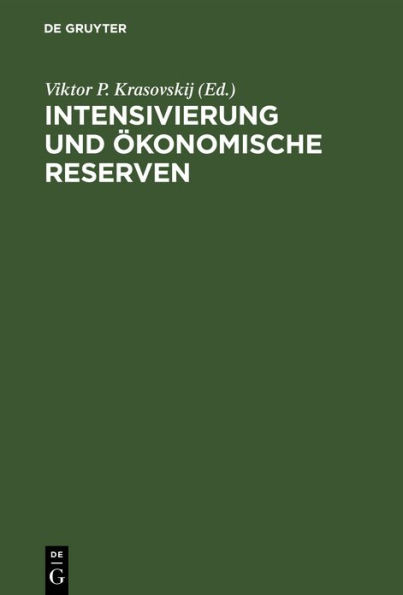 Intensivierung und ökonomische Reserven