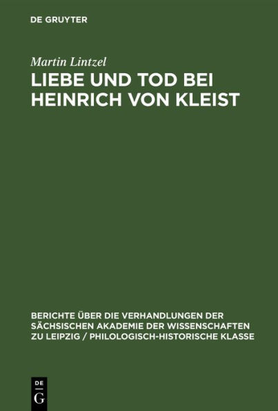 Liebe Und Tod Bei Heinrich Von Kleist