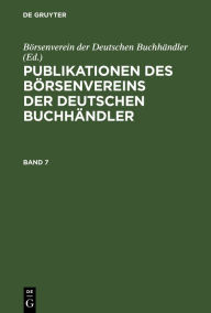 Title: Publikationen des Börsenvereins der Deutschen Buchhändler, Author: B rsenverein der Deutschen Buchh ndler