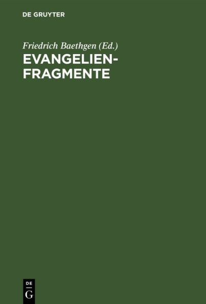 Evangelienfragmente: Der Griechische Text Des Cureton'schen Syrers