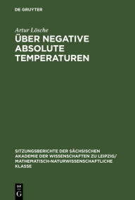 Title: Über negative absolute Temperaturen, Author: Artur L sche