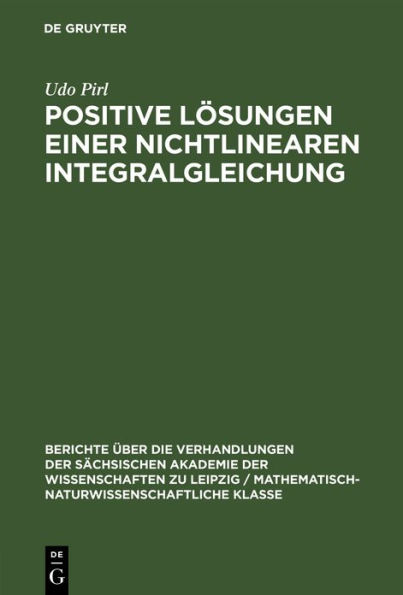 Positive Lösungen einer nichtlinearen Integralgleichung