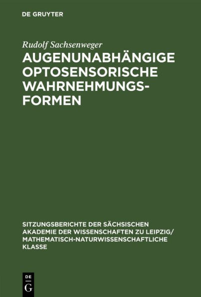 Augenunabhängige optosensorische Wahrnehmungsformen