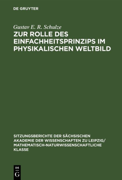 Zur Rolle des Einfachheitsprinzips im physikalischen Weltbild