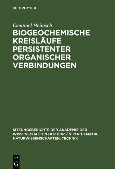 Biogeochemische Kreisläufe persistenter organischer Verbindungen: Dargestellt am Hexachlorbenzol