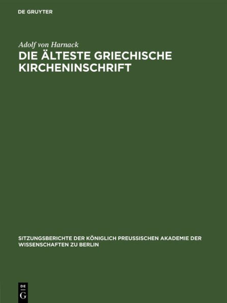 Die älteste griechische Kircheninschrift