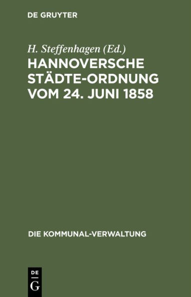 Hannoversche Städte-Ordnung vom 24. Juni 1858