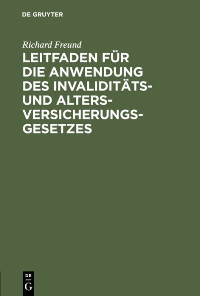 Leitfaden für die Anwendung des Invaliditäts- und Altersversicherungsgesetzes