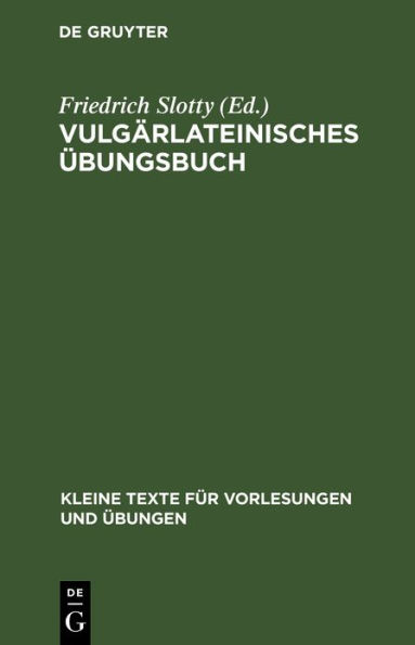 Vulgärlateinisches Übungsbuch