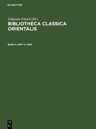 Title: Bibliotheca Classica Orientalis. Band 3, Heft 3, Author: Institut für griechisch-römische Altertumskunde bei der Deutschen Akademie der Wissenschaften zu Ber