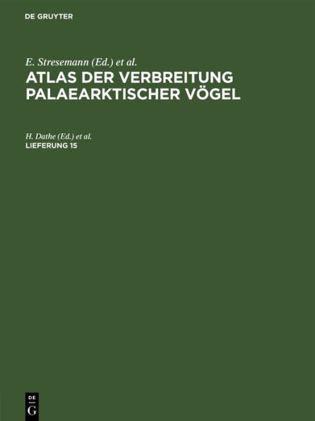 Atlas der Verbreitung palaearktischer Vögel. Lieferung 15