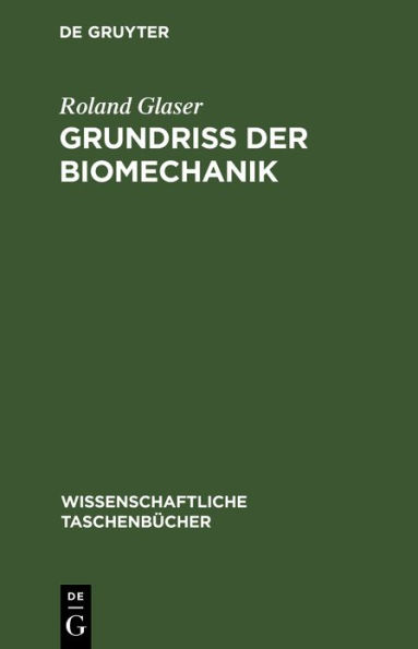 Grundriß der Biomechanik