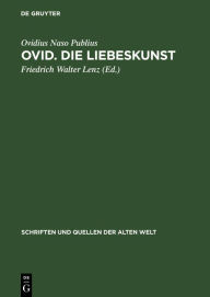 Title: Ovid. Die Liebeskunst, Author: Ovidius Naso Publius