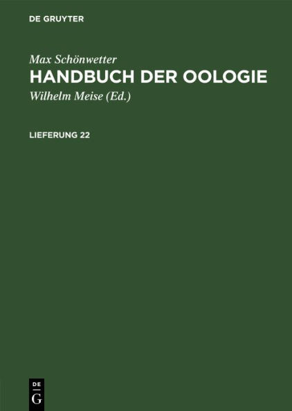 Max Schönwetter: Handbuch der Oologie. Lieferung