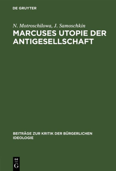 Marcuses Utopie der Antigesellschaft