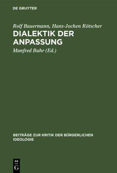Dialektik der Anpassung: Die Aussöhnung der "Kritischen Theorie" mit den imperialistischen Herrschaftsverhältnissen