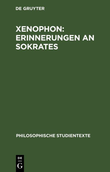 Xenophon: Erinnerungen an Sokrates