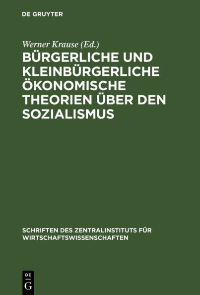 Bürgerliche und kleinbürgerliche ökonomische Theorien über den Sozialismus: (1917-1945)