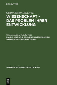 Title: Kritische Studien zu bürgerlichen Wissenschaftskonzeptionen, Author: Günter Kröber
