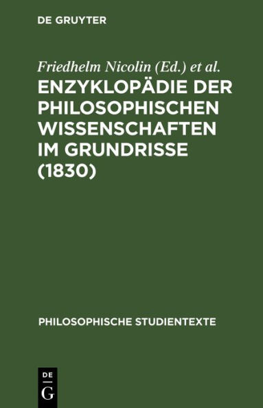Enzyklopädie der philosophischen Wissenschaften im Grundrisse (1830)