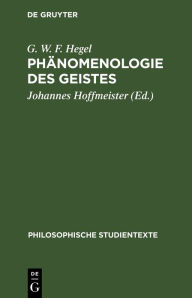 Title: Phänomenologie des Geistes, Author: G. W. F. Hegel