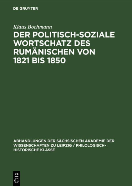 Der Politisch-Soziale Wortschatz des Rumänischen von 1821 bis 1850