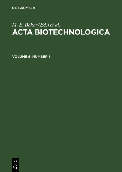 Acta Biotechnologica. Volume 6, Number 1