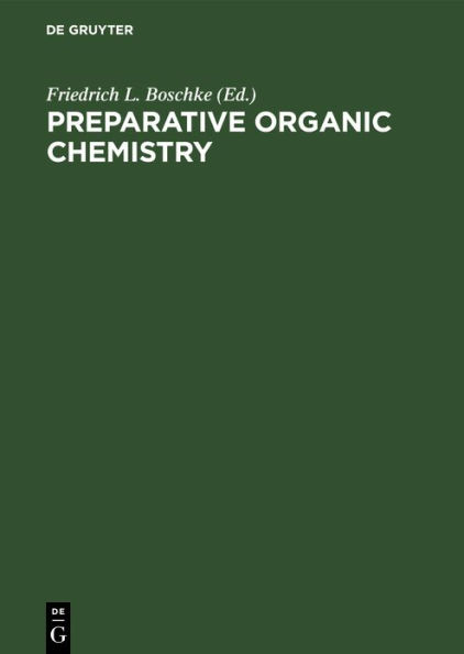 Preparative Organic Chemistry