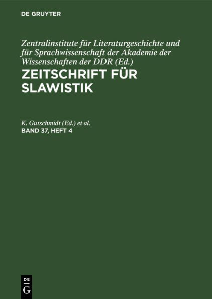 Zeitschrift für Slawistik. Band 37, Heft 4