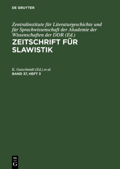 Zeitschrift für Slawistik. Band 37, Heft 3