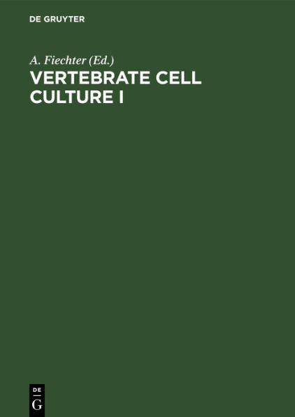 Vertebrate Cell Culture I