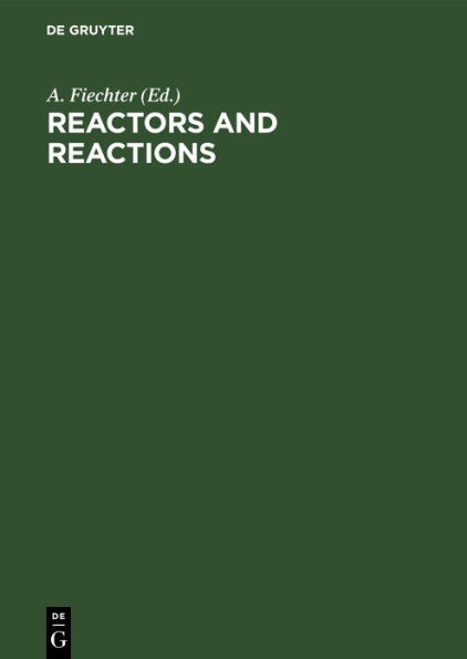 Reactors and Reactions