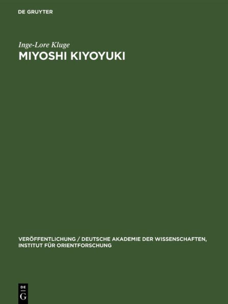 Miyoshi Kiyoyuki: Seine Leben und seine Welt