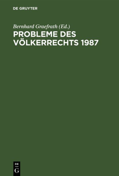 Probleme des Völkerrechts 1987