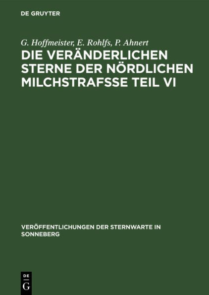 Die veränderlichen Sterne der nördlichen Milchstrafße Teil VI