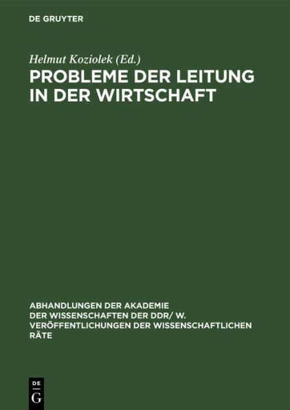 Probleme der Leitung in der Wirtschaft